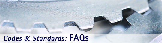 Codes & Standards FAQs