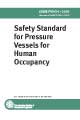 Safety Standard for Pressure Vessels for Human Occupancy