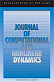 JOURNAL OF COMPUTATIONAL AND NONLINEAR DYNAMICS