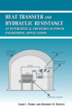 Heat Transfer and Hydraulic Resistance at Supercritical Pressures