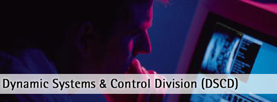 Dynamic System & Control Division (DSCD)