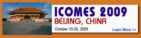 ICOMES 2009 Beijing, China