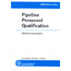 Pipeline Personnel Qualification